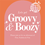 Groovy & Boozy -  an unforgettable afternoon filled with fashion, fun, and fizz