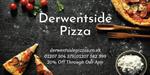 Derwentside Pizza