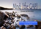 Mind; [the GAP] Massage and Relaxation